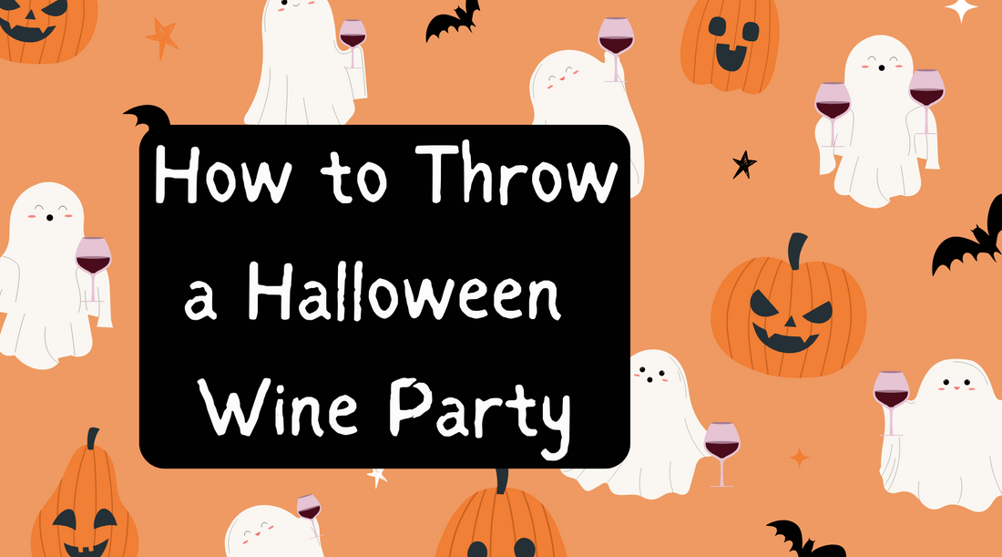 Sip and Scare: Hosting a Halloween Wine Party